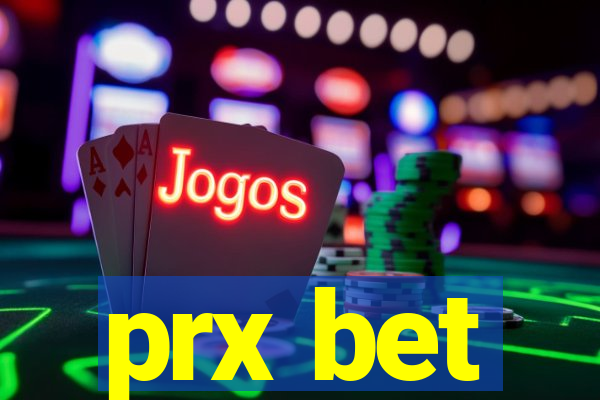 prx bet